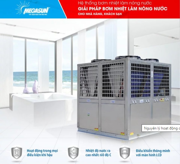 Lựa chọn máy bơm nhiệt Megasun cho khách sạn có tốt không - Ảnh 1
